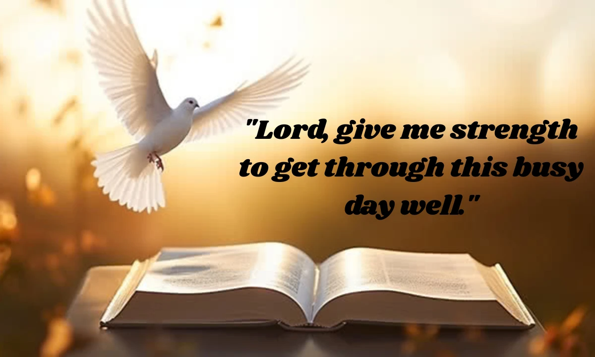 prayer-for-strength-during-a-busy-day