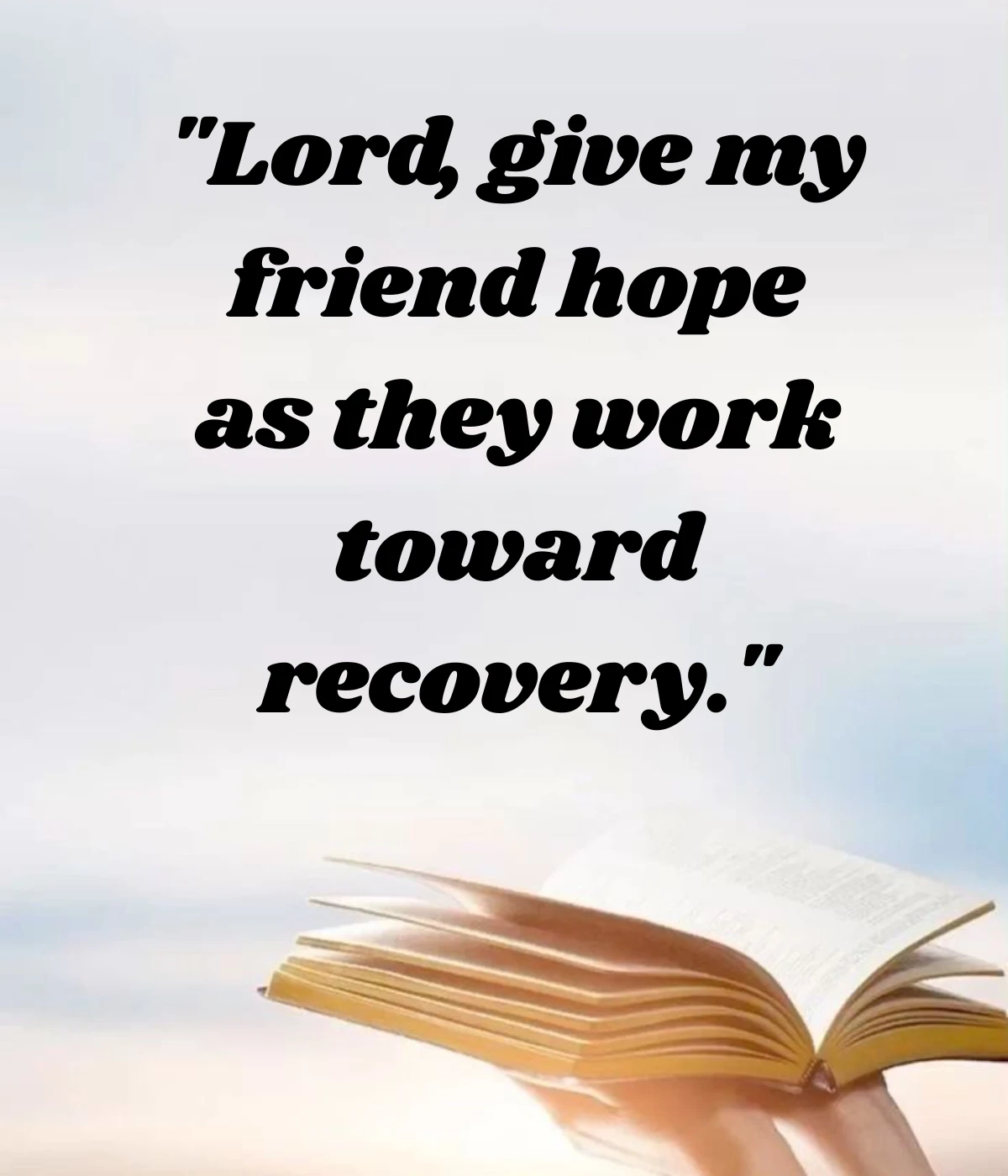 short-prayer-for-friend-for-hope-in-recovery