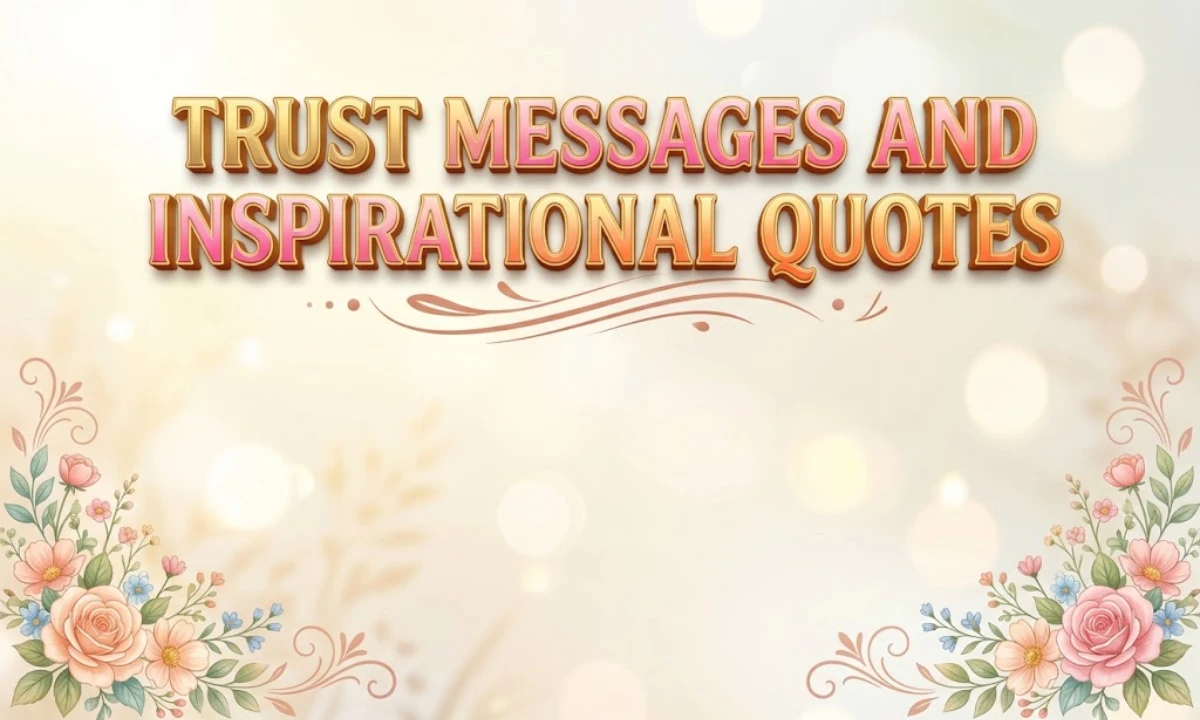 trust-messages-and-inspirational-quotes